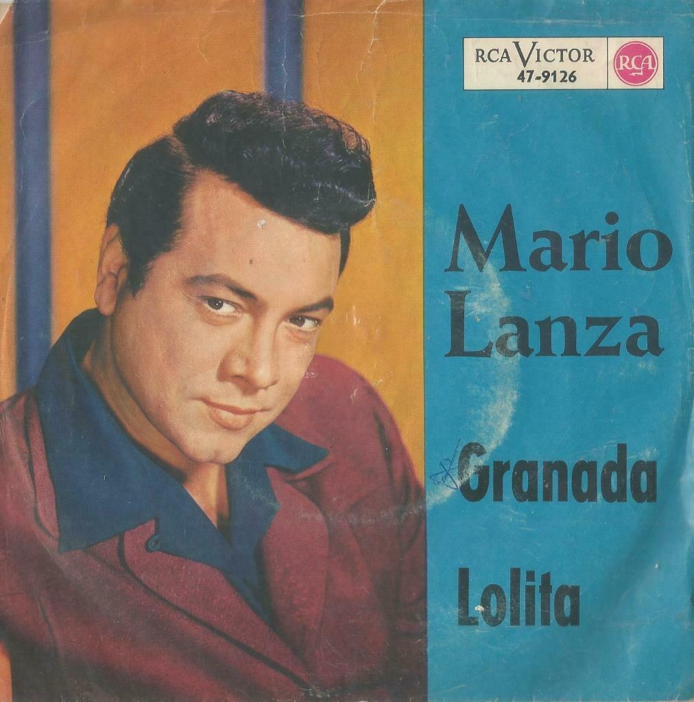 Mario Lanza – Granada / Lolita -Single, Enlèvement ou Envoi, Utilisé, Pop