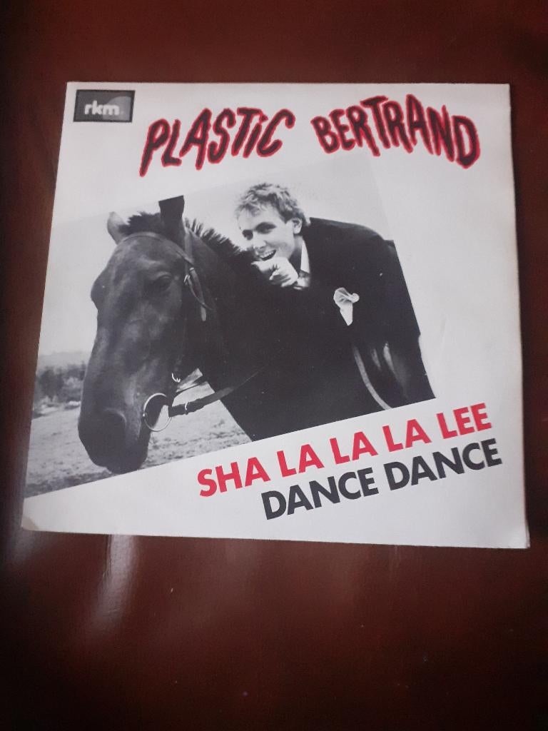 45T Plastic Bertrand : Sha la la la lee (Belpop), Enlèvement ou Envoi