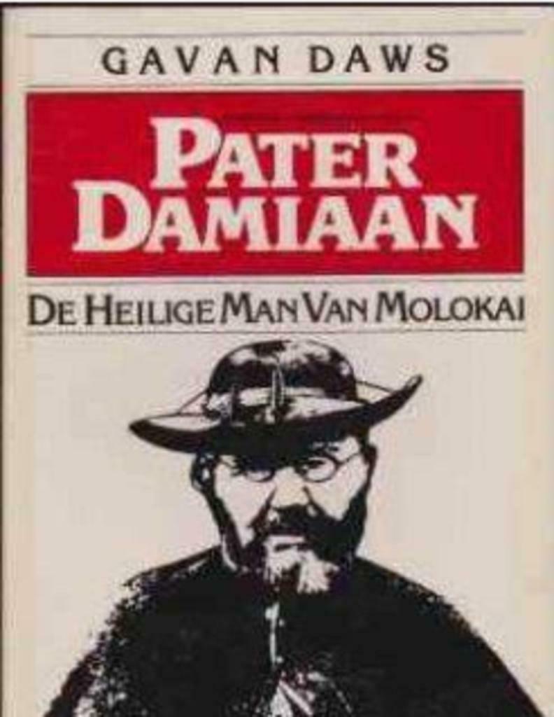 Pater Damiaan, Gavan Daws, Enlèvement ou Envoi