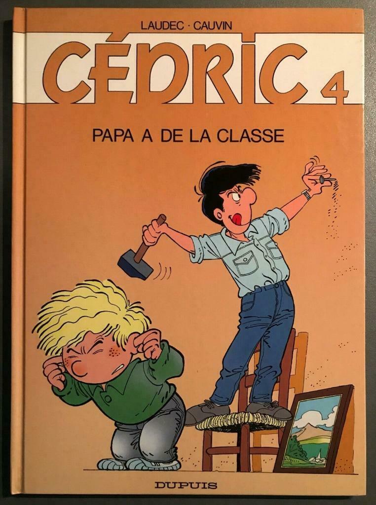 B.D. Cédric N°4 : Papa à de la classe  1991, Eén stripboek, Ophalen of Verzenden, Gelezen, Laudec et Cauvin