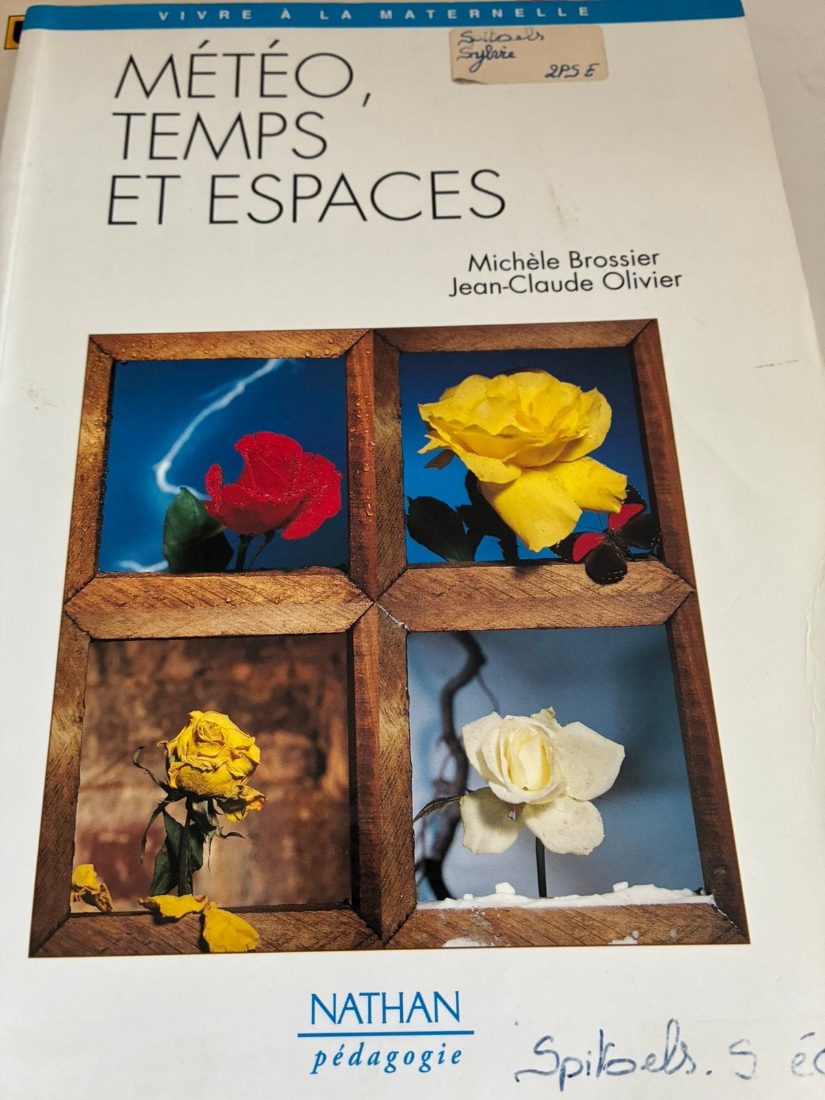 Vivre à la maternelle : Meteo ,Temps et espaces, Enlèvement ou Envoi, Utilisé