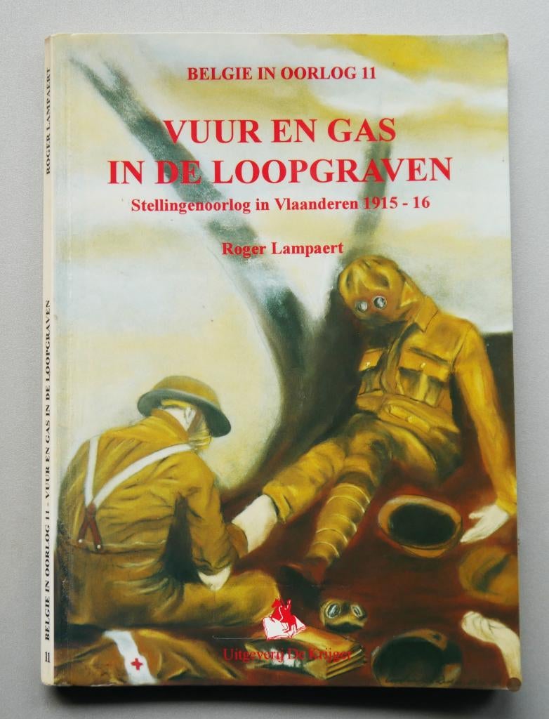 Vuur en gas in de loopgraven, Ophalen of Verzenden, Gelezen