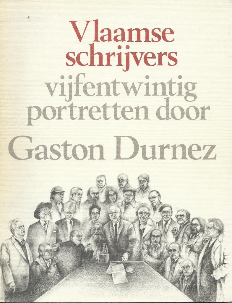 Gaston Durnez - Vlaamse schrijvers 25 portretten, Boeken, Ophalen of Verzenden, Zo goed als nieuw