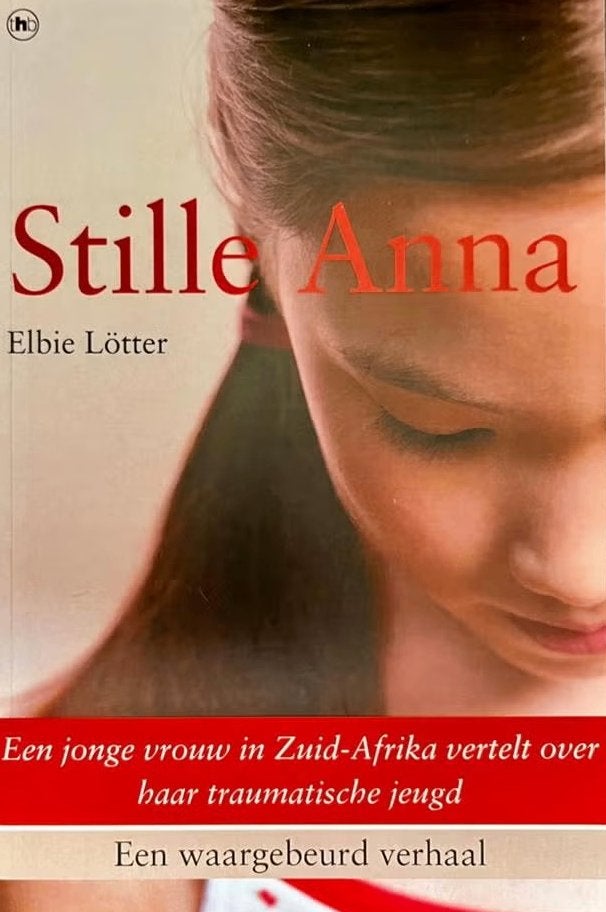 Stille anna / Elbie Lotter, Boeken, Biografieën, Ophalen of Verzenden, Zo goed als nieuw