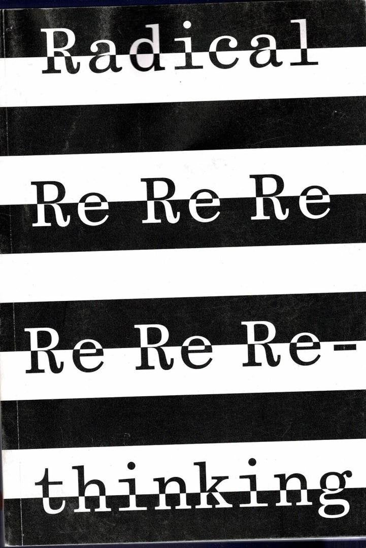 Radical rethinking, Livres, Art & Culture | Arts plastiques, Enlèvement ou Envoi, Utilisé