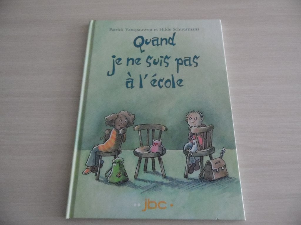 QUAND JE NE SUIS PAS À L'ÉCOLE, Garçon ou Fille, Enlèvement ou Envoi, Fiction général, Comme neuf