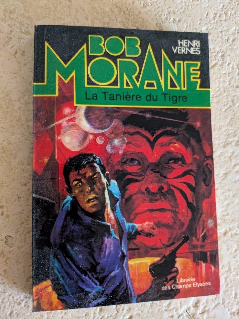 Bob Morane (La Tanière du Tigre)., Livres, Envoi, Comme neuf, Henri Vernes.