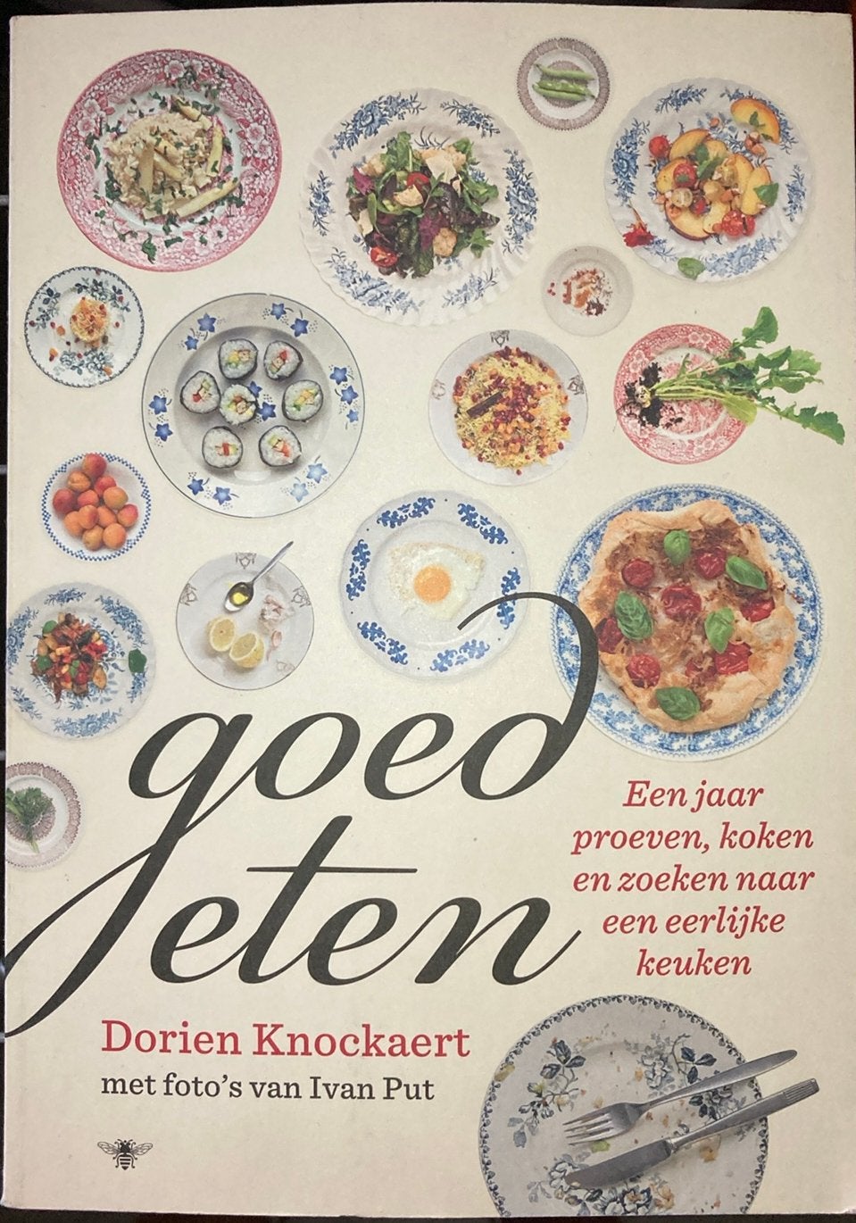 Dorien Knockaert - Goed eten, Boeken, Kookboeken, Ophalen of Verzenden, Dorien Knockaert