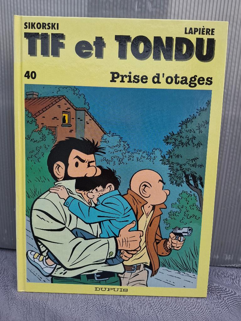 Tif et Tondu T40 Prise d'otage Lapière  Dupuis EO 93, Livres, BD, Enlèvement