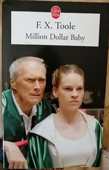 Million Dollar Baby de F. X. Toole, Enlèvement ou Envoi