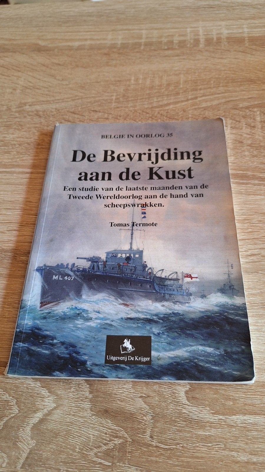 T. Termote - De bevrijding van de Belgische kust, Enlèvement ou Envoi, T. Termote