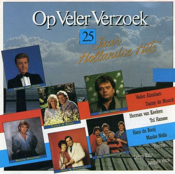 Op Veler Verzoek - 25 jaar Hollandse Hits, Ophalen, Levenslied of Smartlap, Album