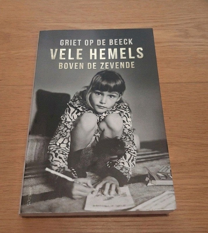 Griet Op de Beeck - Vele hemels boven de zevende, Ophalen, Zo goed als nieuw, Griet Op de Beeck