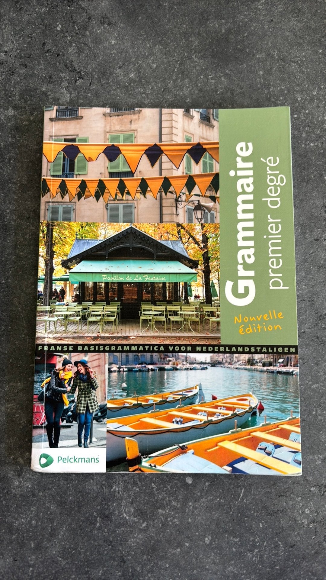 Grammaire premier degré Pelckmans, Boeken, Ophalen of Verzenden, Zo goed als nieuw