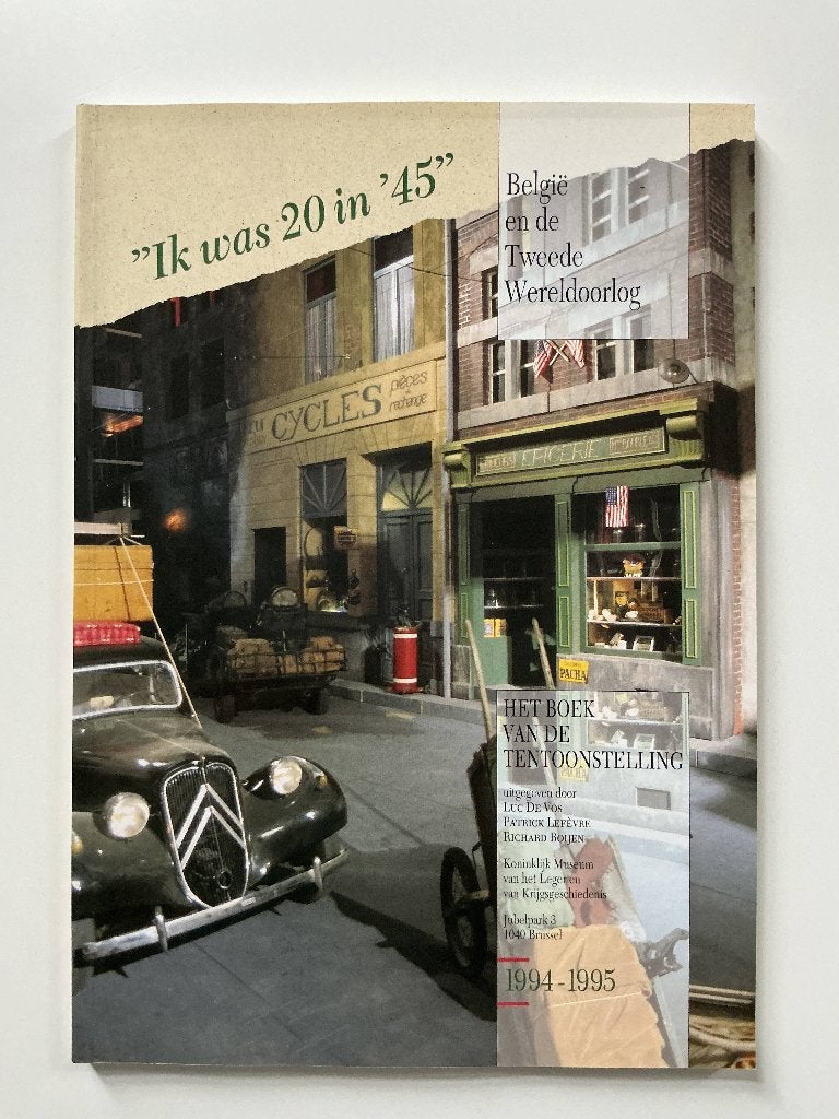 "Ik was 20 in '45" België en de Tweede Wereldoorlog, Enlèvement, Deuxième Guerre mondiale