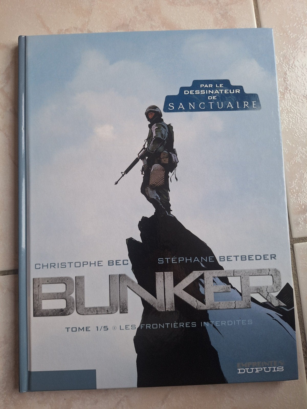 Bunkers 1 Les Frontières Interdites Eo 2006, Eén stripboek, Ophalen, Zo goed als nieuw