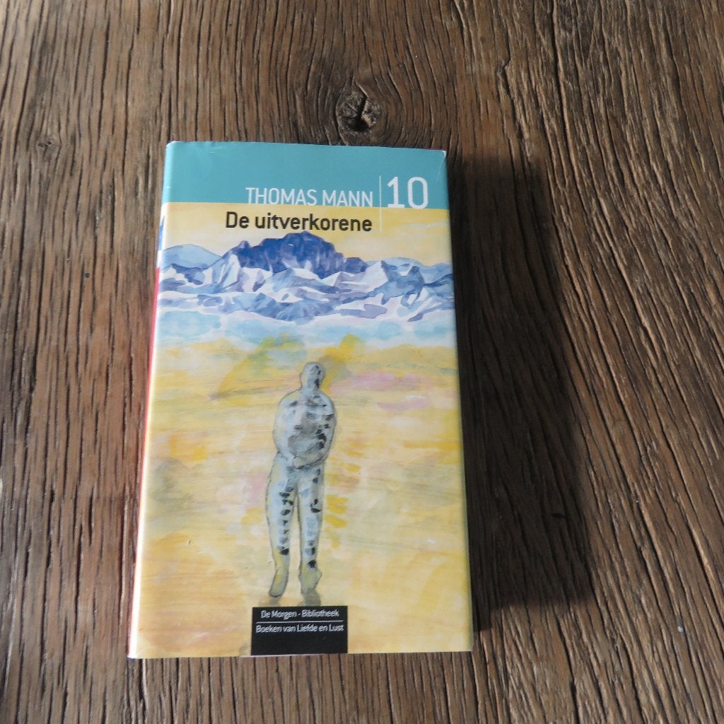 Thomas Mann De uitverkorene, Enlèvement ou Envoi