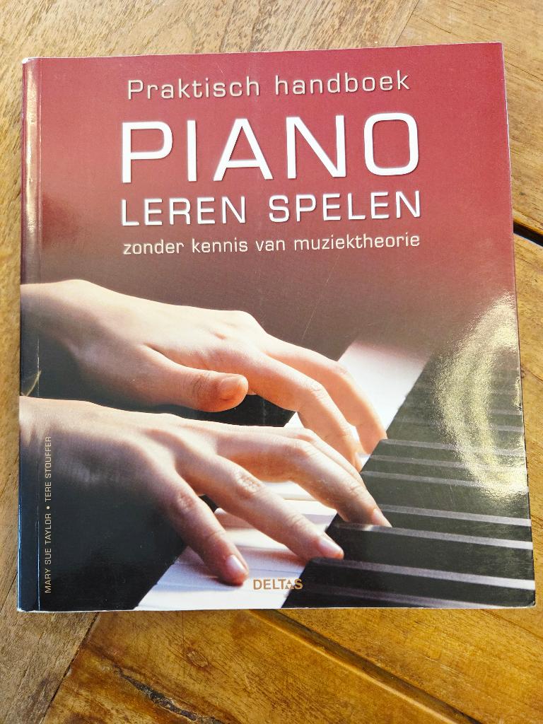 boek: Piano leren spelen, Boeken, Muziek, Ophalen, Instrument, Zo goed als nieuw, Mary Sue Taylor