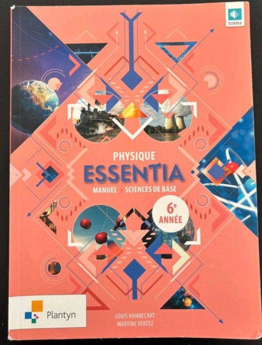 Essentia physique 6 (sciences de base), Livres, Enlèvement, Physique