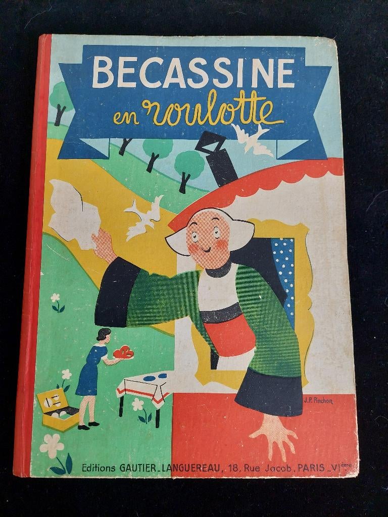BECASSINE EN ROULOTTE - REEDITION CARTONNEE, DOS TOILE  1946, Gautier-Languereau, Enlèvement ou Envoi, Une BD, Utilisé