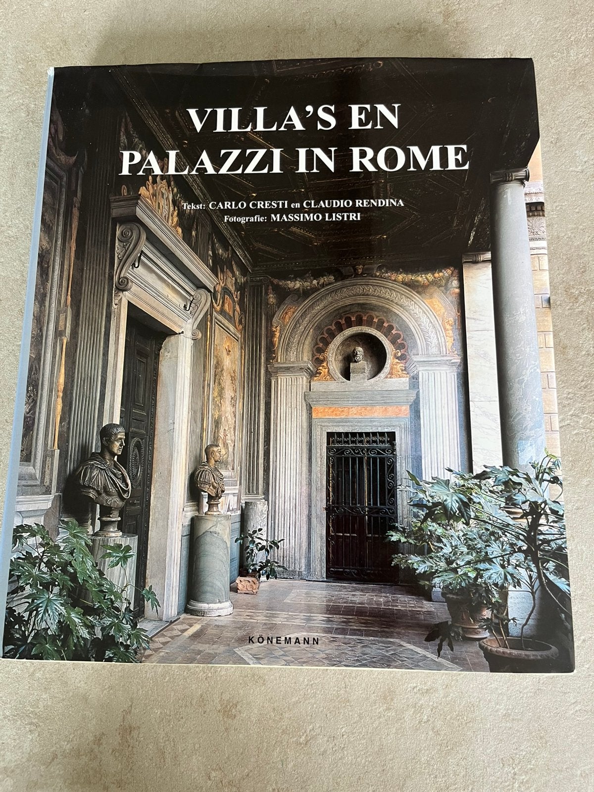 Villa s en Palazzi in Rome - Carlo Cresti / Könemann (NIEUW), Boeken, Ophalen of Verzenden, Zo goed als nieuw
