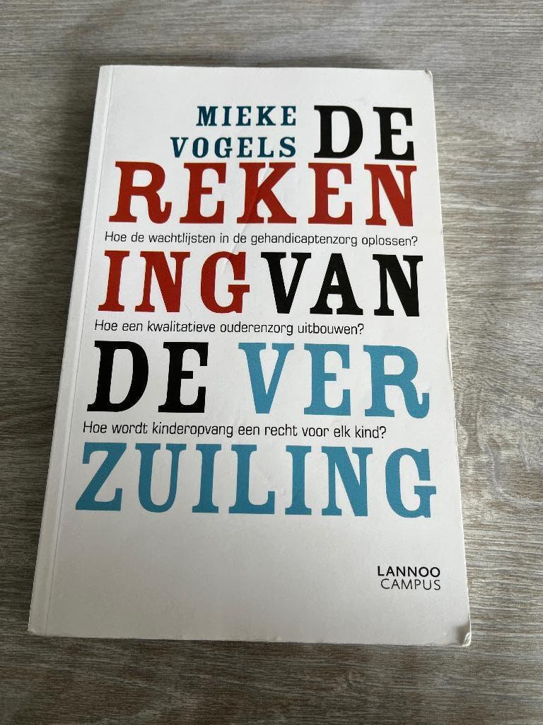 De rekening van de verzuiling, Ophalen, Zo goed als nieuw