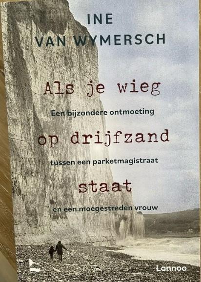 Als je wieg op drijfzand staat, Ine van Wymersch, Boeken, Verzenden, Zo goed als nieuw