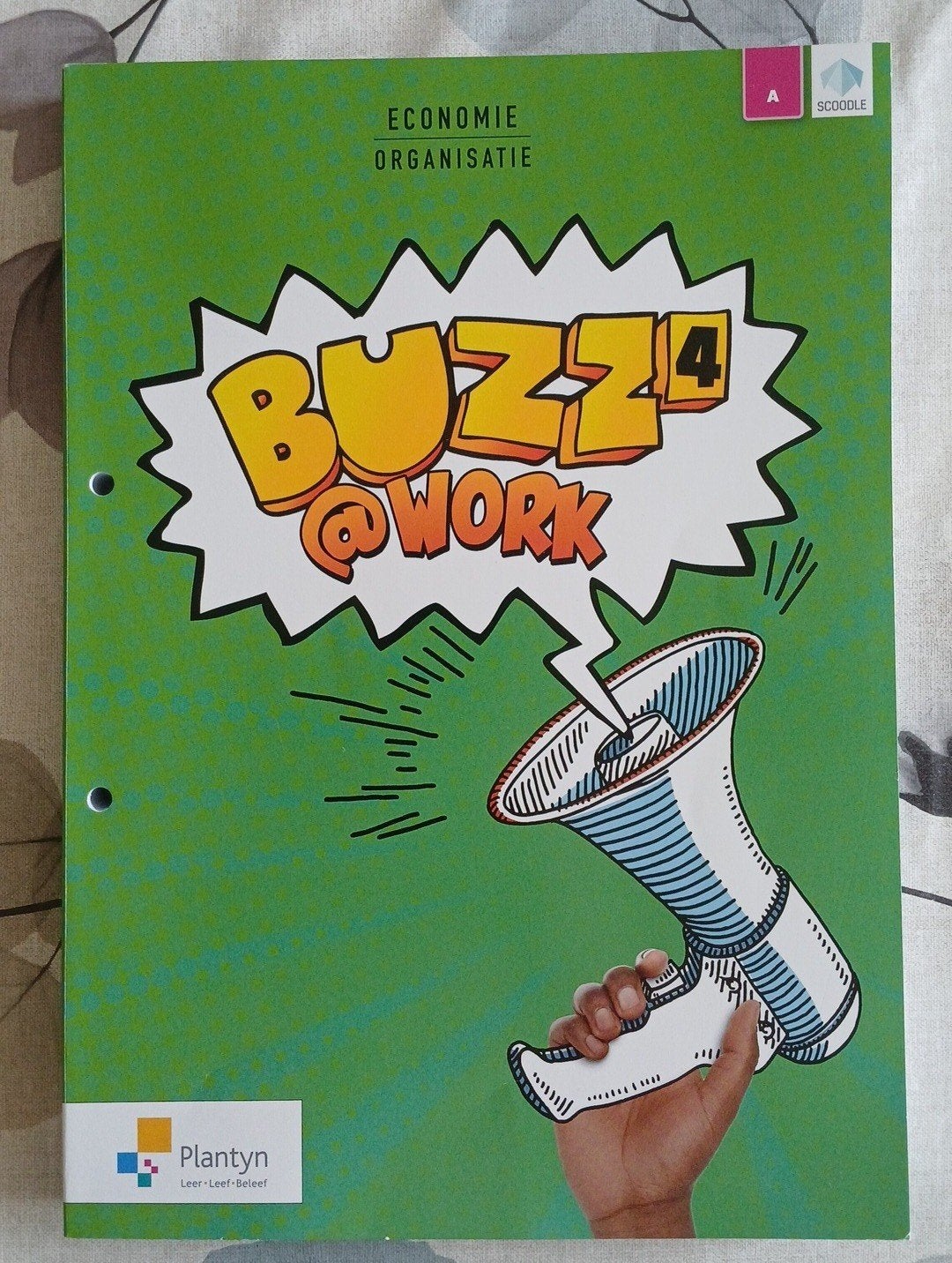 BUZZ@WORK 4 niet gebruikt, Boeken, Ophalen, Economie, Nieuw, An Comminne; Katrien Van Hoecke; Dominique Declercq; Greet Lu...