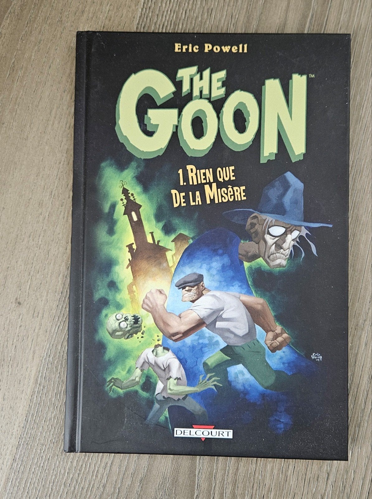 The Goon 1 - Rien que de la misère, Enlèvement