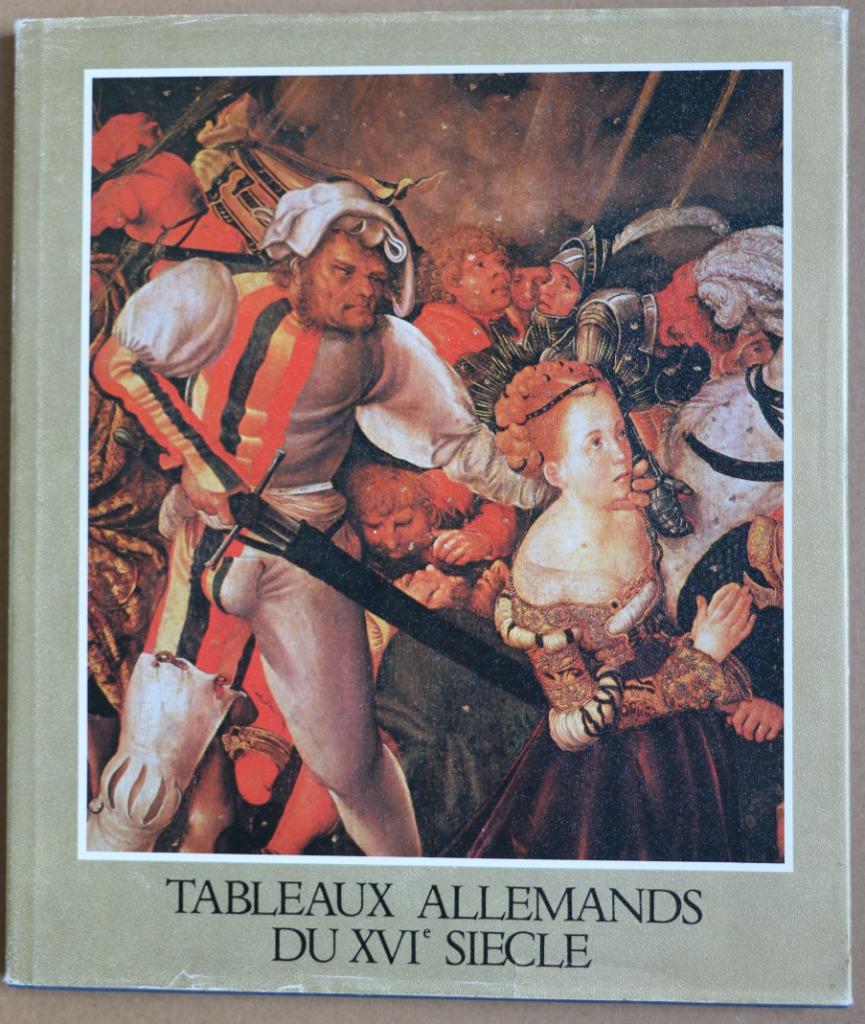 Tableaux allemands du XVIe siècle dans les Coll. Hungroises, Enlèvement ou Envoi