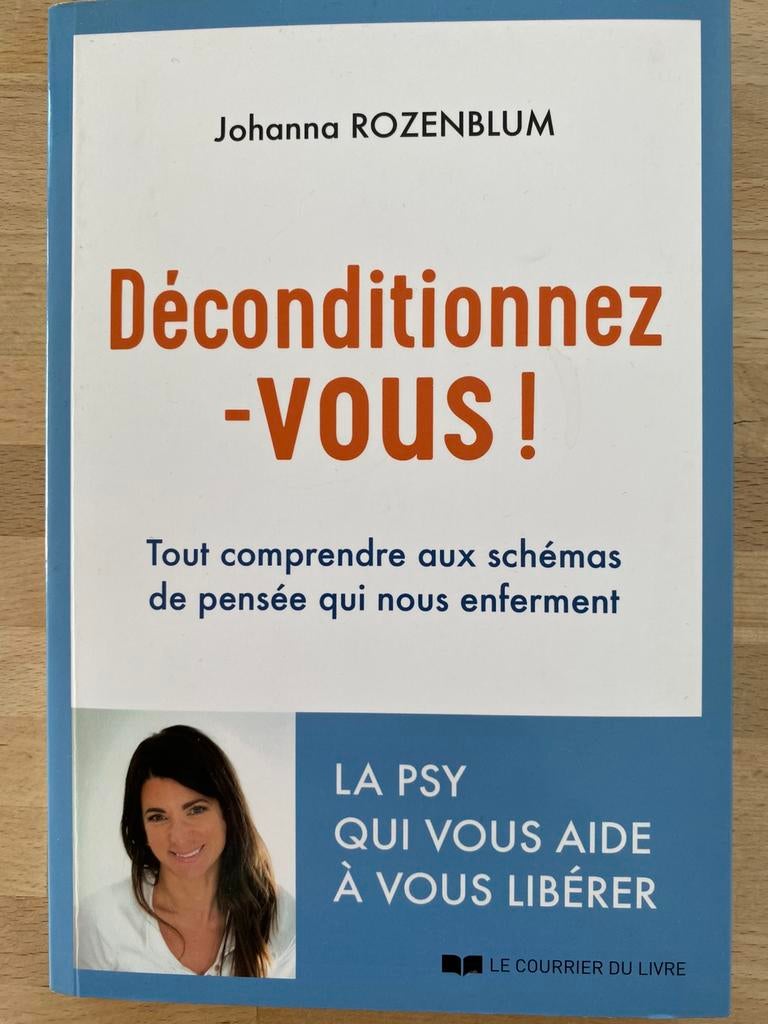 Déconditionnez- vous! Johanna Rozenblum, Johanna Rozenblum, Comme neuf, Psychologie du développement, Enlèvement