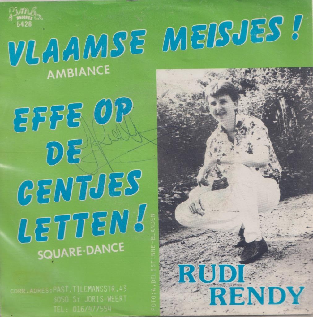 Rudi Rendy – Vlaamse meisje / Effe op de centjes letten - Si, Cd's en Dvd's, Vinyl Singles, Gebruikt, Single, Nederlandstalig
