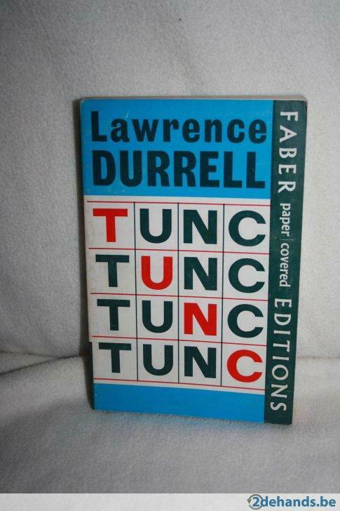 Tunc a novel by Lawrence Durrell, Ophalen of Verzenden, Gelezen