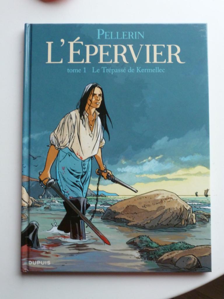 BD L'Epervier T1 (Grand format!), Enlèvement ou Envoi, Une BD, Comme neuf, Pellerin