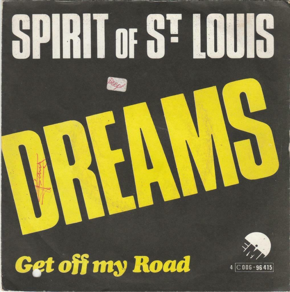 45T: Spirit of St. Louis: Dreams : PopRock, Enlèvement ou Envoi, Pop