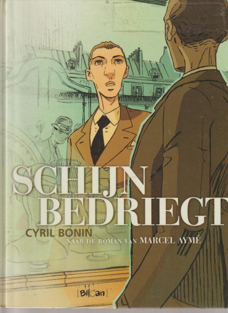 Strip - Schijn bedriegt - Auteur : Cyril Bonin., Envoi