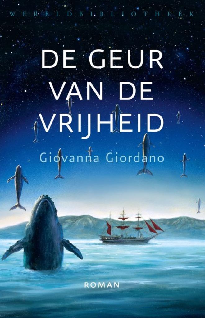 De geur van de vrijheid / Giovanna Giordano, Enlèvement ou Envoi, Comme neuf, Amérique