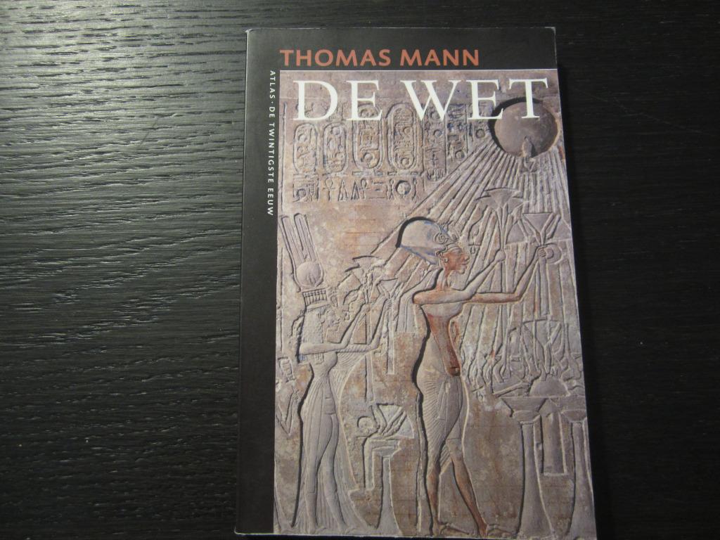 De  wet  -Thomas Mann-, Ophalen of Verzenden