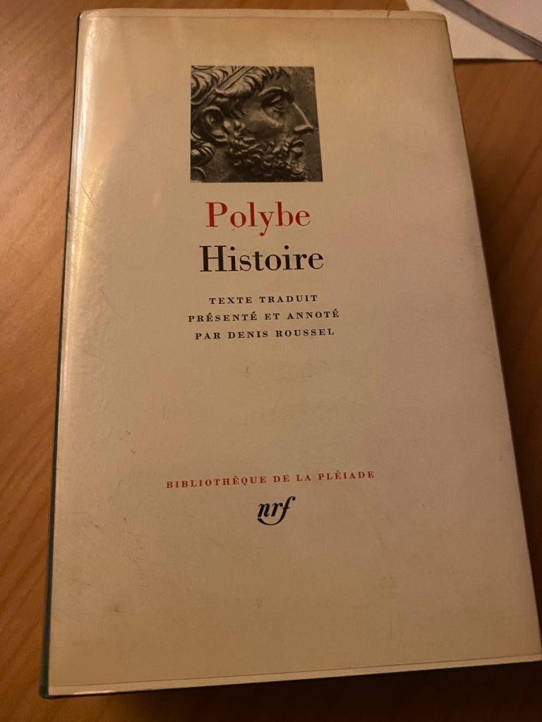[rare] Pléiade - Polybe - Histoire, Livres, Enlèvement ou Envoi, 14e siècle ou avant, Comme neuf, Polybe
