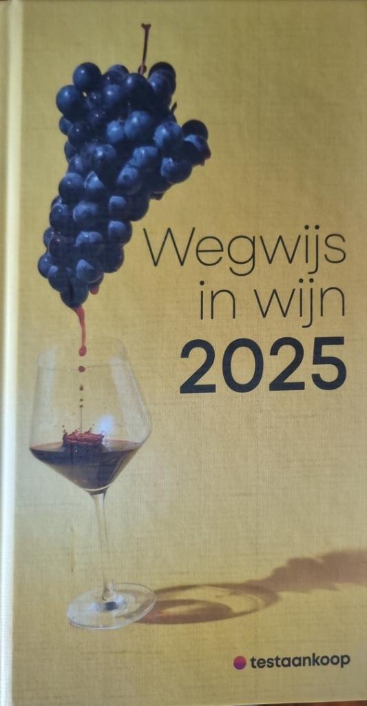 Wegwijs in wijn 2025 / Testaankoop, Enlèvement ou Envoi, Comme neuf