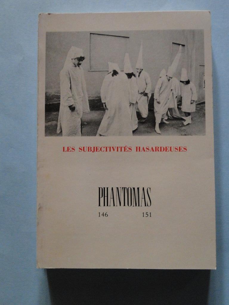 Les Fantomes « Les Subjectivités hasardeuses » 146-151, Antiquités & Art, Envoi