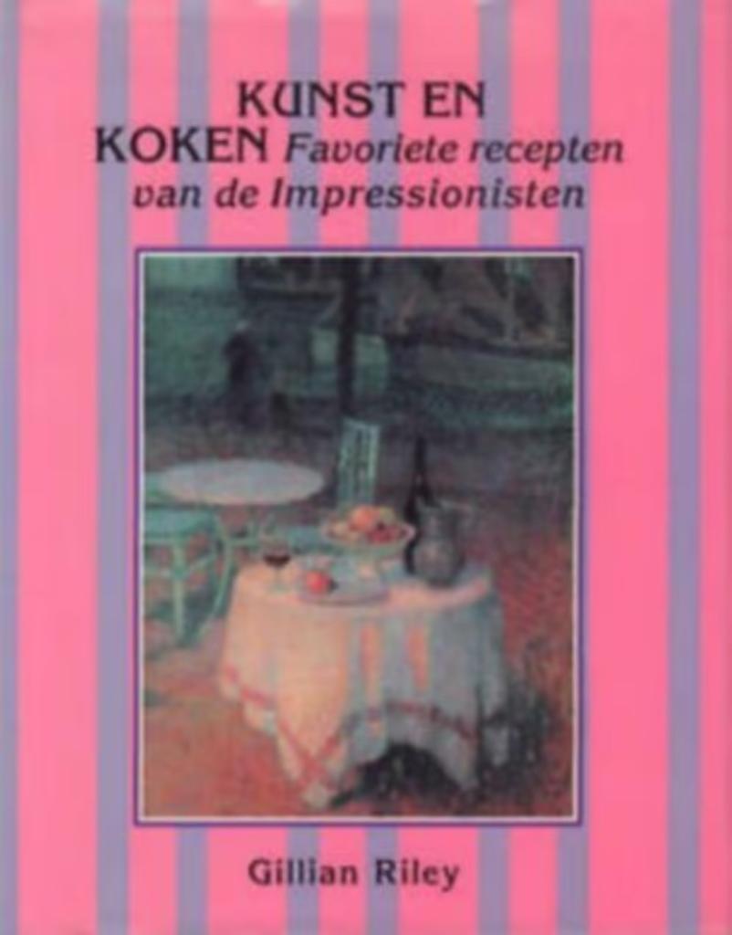 Kunst en koken / Gillian Riley, Enlèvement ou Envoi, Comme neuf