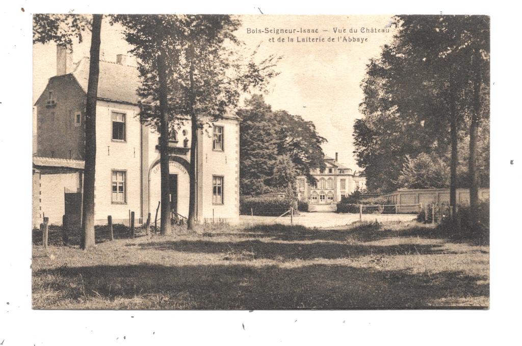 Bois-Seigneur-Isaac NA26: Vue du Château et de la Laiterie d, Envoi, 1920 à 1940, Affranchie, Brabant Wallon