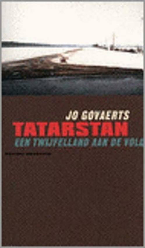Tatarstan een twijfelland aan de Volga / Jo Govaerts, Enlèvement ou Envoi, Utilisé