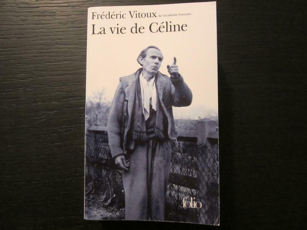 La vie de Céline   (Frédéric Vitoux), Ophalen of Verzenden, Gelezen