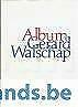 Album Gerard Walschap, Boeken, Ophalen of Verzenden, Gelezen