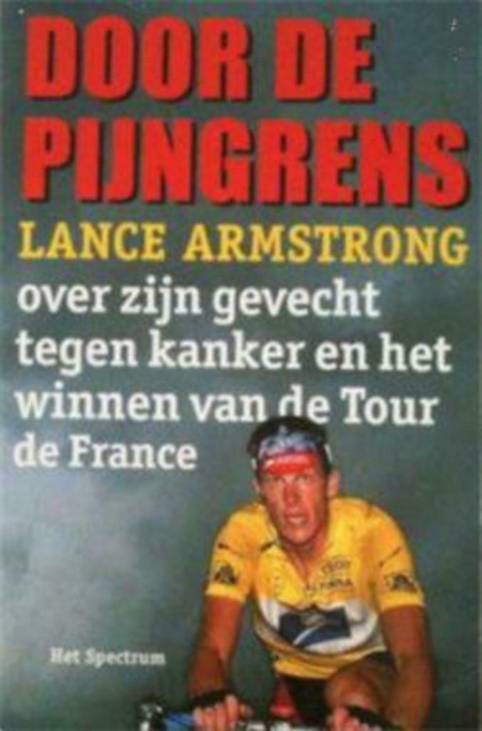Door de pijngrens, Lance Armstrong, Enlèvement ou Envoi, Course à pied et Cyclisme