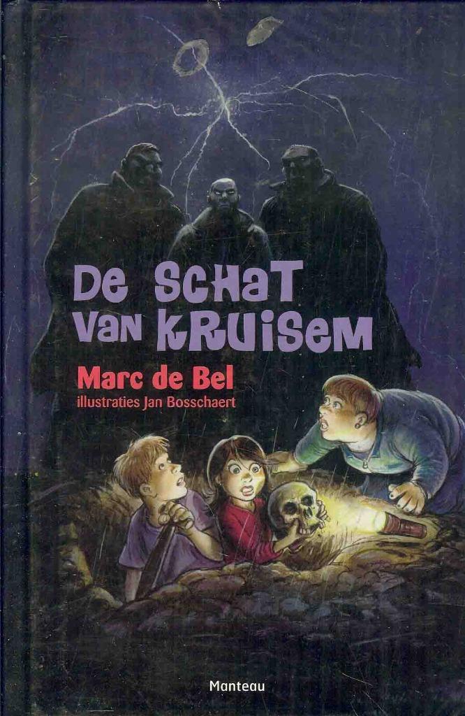 de schat van kruisem ('2108), Ophalen of Verzenden, Nieuw, Marc de Bel, Fictie