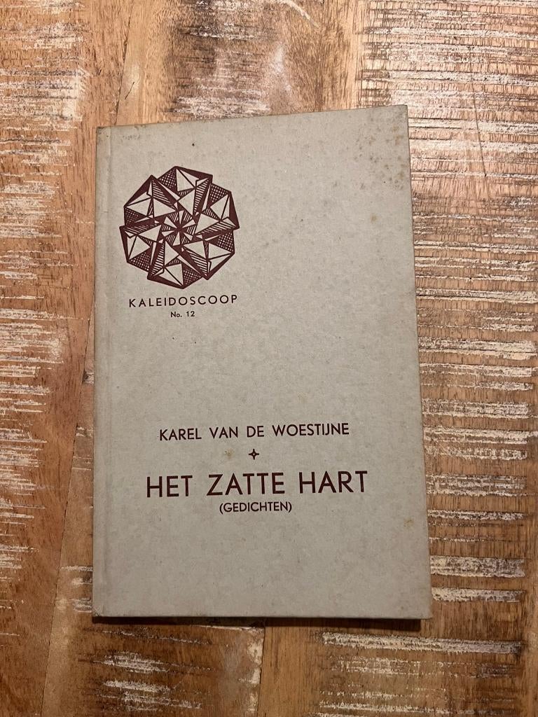 Het zatte hart - Karel van de Woestijne (Gedichten), Enlèvement ou Envoi, Utilisé, Karel van de Woestijne, Un auteur