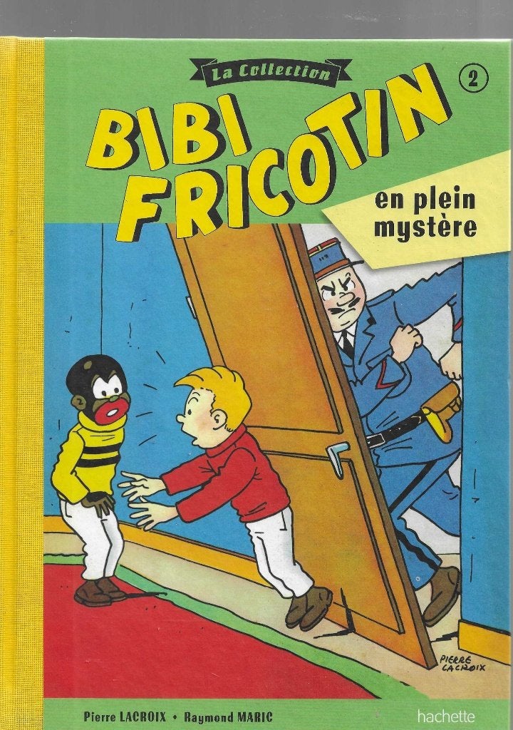 bibi fricotin en plein mystère lacroix hachette, Enlèvement ou Envoi, Une BD, Comme neuf, Pierre lacroix